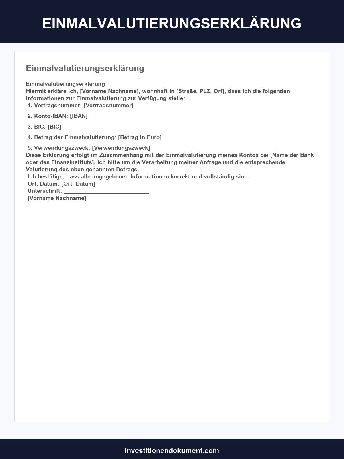 Einmalvalutierungserklärung Muster